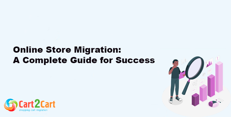 Online Store Migration